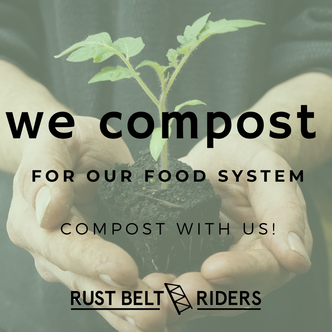 We Compost - Rust Belt Riders